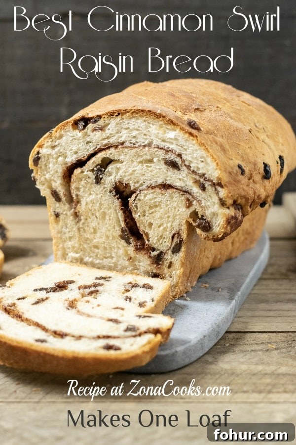 Cinnamon Swirl Raisin Bread Recipe: Homemade Loaf 10 a graphic of Homemade Cinnamon Swirl Bread Makes One Loaf with a loaf and one cut slice on a cutting board.